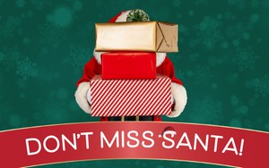 Don't Miss Santa image